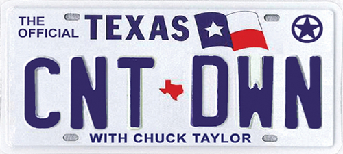 Texas  Licenseplate with The Official Texas (State Flag), then under that says "CNT DWN" with Chuck Taylor Below that.